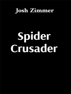 cover image of Spider Crusader